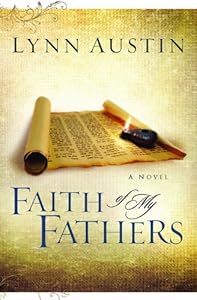 Faith of My Fathers (Chronicles of the Kings #4)