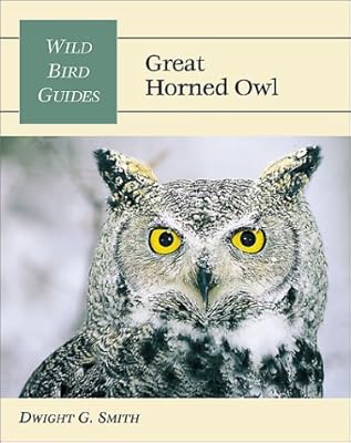 Wild Bird Guide: Great Horned Owl (Wild Bird Guides)
