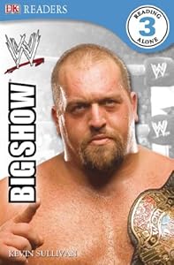 DK Reader Level 3 WWE: The Big Show