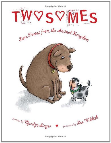 Twosomes: Love Poems from the Animal Kingdom by Marilyn Singer