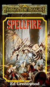 Spellfire (Forgotten Realms: Shandril's Saga, Book 1)