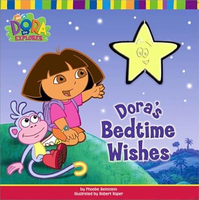 Dora's Bedtime Wishes (Dora the Explorer)