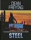 The History, Making and Modeling of Steel