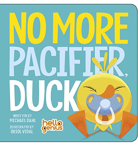 No More Pacifier, Duck by Michael Dahl 
			
			
		
		
		
       	 
       		
       			,