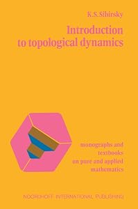 Introduction to topological dynamics by Konstantin Sergeevich (Sibirsky) Sibirskii