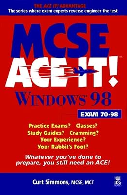 MCSE Windows? 98 Ace It!: Exam 70-98 (McSe Ace It)