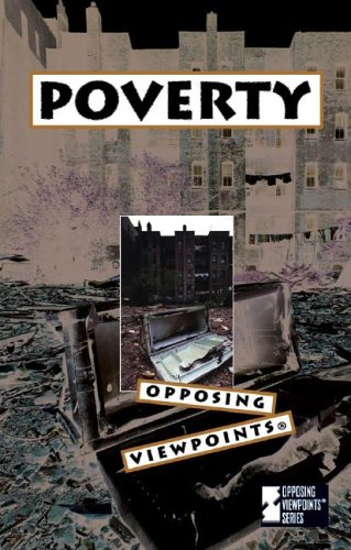 Opposing Viewpoints Series - Poverty (hardcover edition) by Karen Balkin
