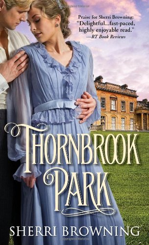 Thornbrook Park by Sherri Browning