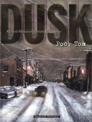DUSK - Poor Tom by Richard Marazano