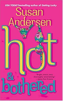 Hot & Bothered (Marine, Book 3)