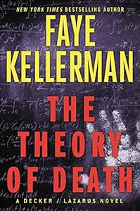 The Theory of Death: A Decker/Lazarus Novel