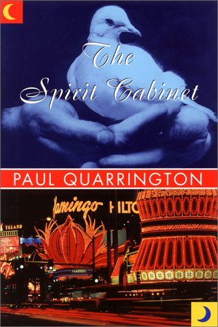 The Spirit Cabinet by Paul Quarrington