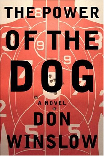 The Power of the Dog by Don Winslow