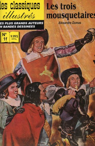 Les Trois Mousquetaires, Les Classiques Illustres (French Edition) -  Alexandre Dumas, 9th Edition