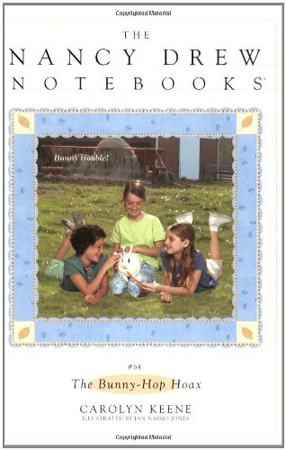 The Bunny-Hop Hoax (Nancy Drew Notebooks #64) by Carolyn Keene