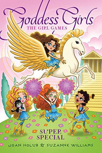 The Girl Games (Goddess Girls) by Joan Holub