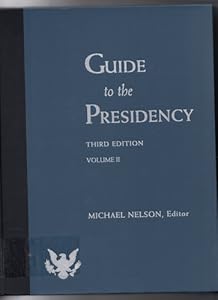 Guide to the Presidency