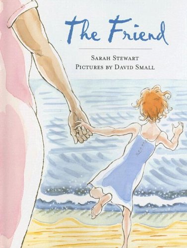 The Friend (Book and CD) by David Small