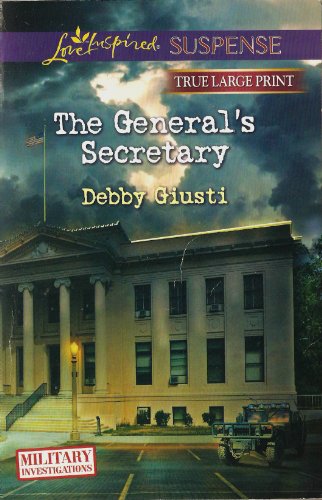 The General's Secretary by Debby Giusti