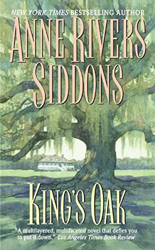 King's Oak by Anne Rivers Siddons