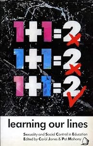 Learning Our Lines: Sexuality and Social Control in Education