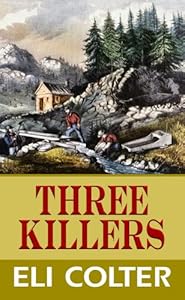 Three Killers (Center Point Western Complete (Large Print))