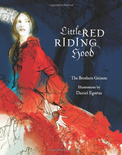 Little Red Riding Hood by Brothers Grimm  ,