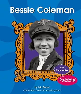 Bessie Coleman (First Biographies (Capstone Hardcover))