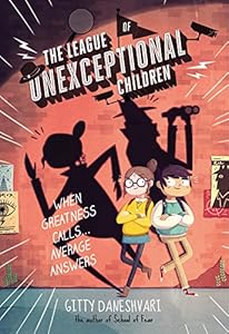 The League of Unexceptional Children