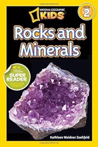 National Geographic Readers: Rocks and Minerals