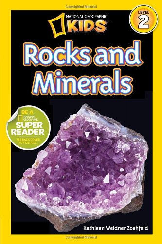 National Geographic Readers: Rocks and Minerals by Kathleen Weidner Zoehfeld