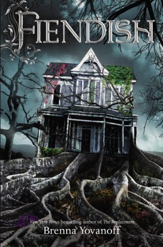 Fiendish by Brenna Yovanoff