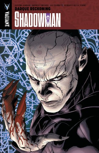 Shadowman Volume 2: Darque Reckoning TP by Justin Jordan