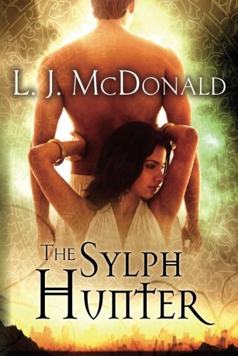 The Sylph Hunter by L. J. McDonald