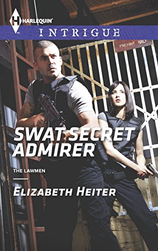 SWAT Secret Admirer by Elizabeth Heiter