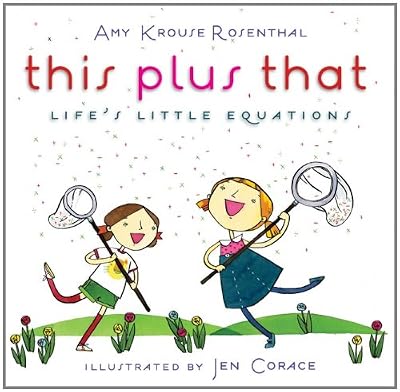 This Plus That: Life's Little Equations
