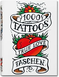 1000 Tattoos by Burkhard Riemschneider