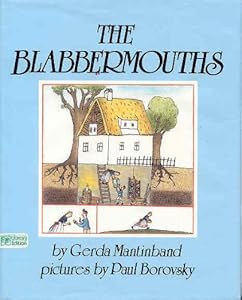 The Blabbermouths: Adapted from a German Folktale