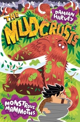 Monstrous Mammoths (The Mudcrusts)