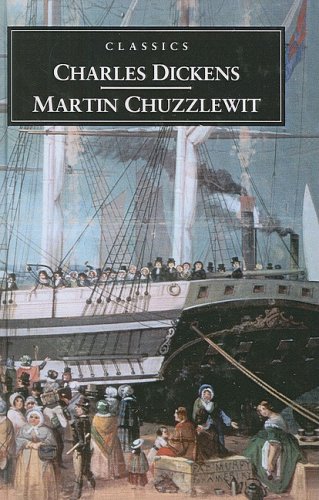 Martin Chuzzlewit by Charles Dickens