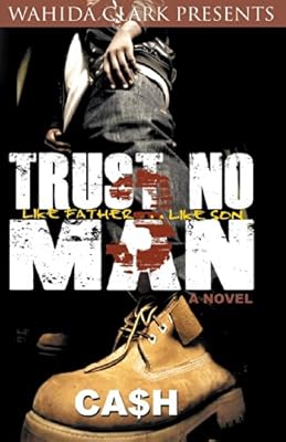 Trust No Man Part 3