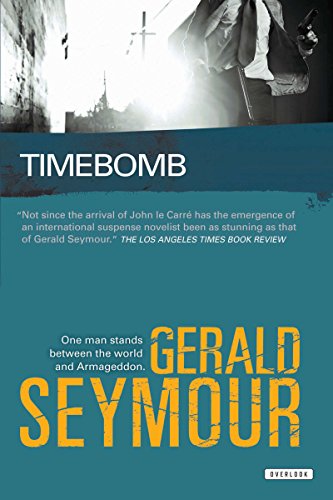 Timebomb: A Thriller by Gerald Seymour