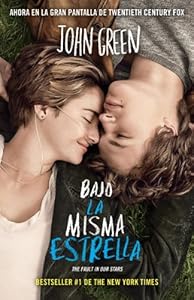 Bajo la misma estrella: (The Fault in Our Stars) (Vintage Espanol) (Spanish Edition) by Veronica Roth