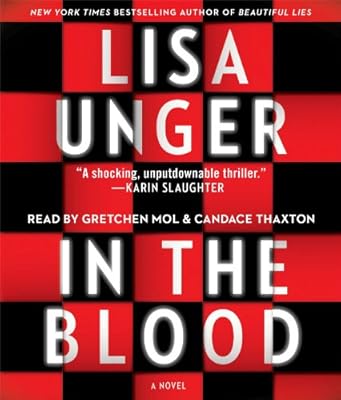 In the Blood: A Novel