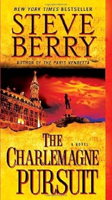 The Charlemagne Pursuit: A Novel