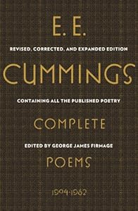E. e. cummings : complete poems, 1904-1962.