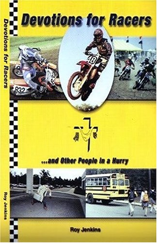 Devotions for Racers and Other People in a Hurry by Roy Jenkins