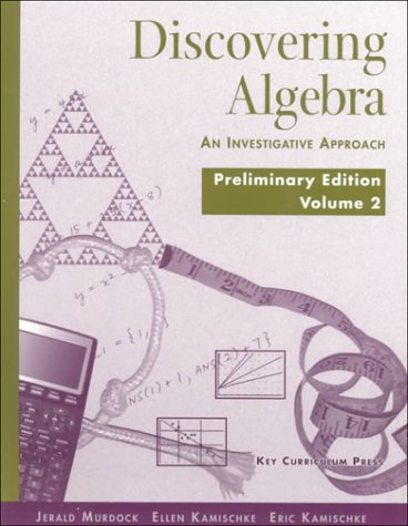 Discovering Algebra: An Investigative Approach, Preliminary Edition Vol. 2 by Jerald Murdock