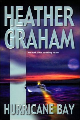 Hurricane Bay by Heather Graham