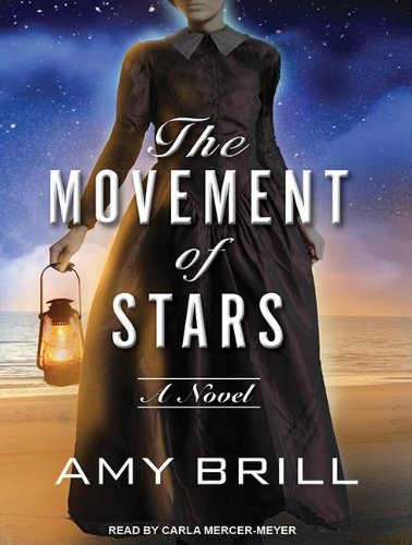 The Movement of Stars by Amy Brill